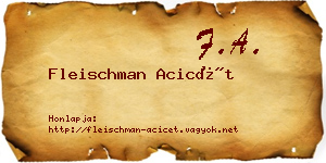 Fleischman Acicét névjegykártya